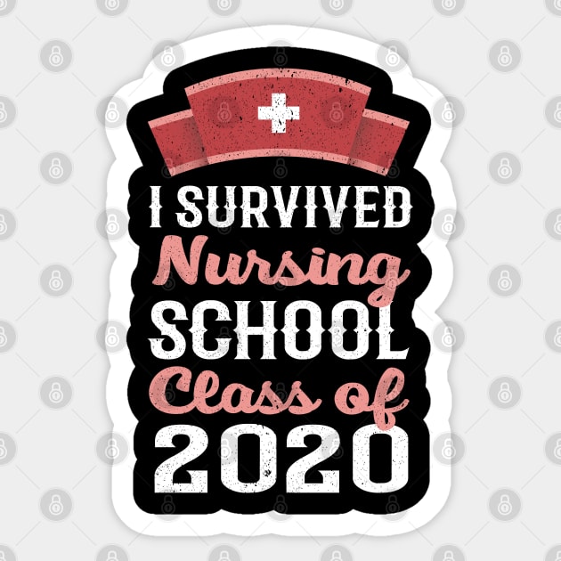 i survived nursing school class of 2020 Sticker by Mr.Speak